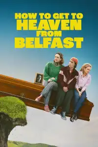 Kaip patekti į dangų iš Belfasto